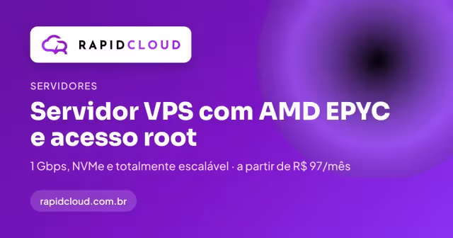 RapidCloud VPS — VPS a partir de R$ 97/mês com 50% OFF nos 2 primeiros meses